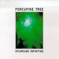 Porcupine Tree : Staircase Infinities